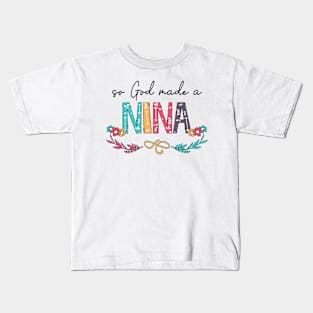 So God Made A Nina Happy Mother's Day Kids T-Shirt